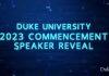 杜克大学公布2023年毕业典礼演讲嘉宾