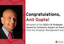 美国史密斯商学院Anil Gupta教授荣获CK Prahalad杰出学术实践影响奖
